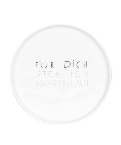 Alternative view of Kleiner Teller „Für dich stehe ich sogar früh auf“